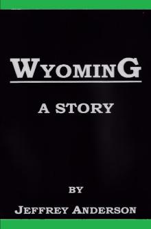 Wyoming Read online