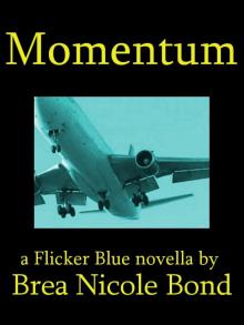 Flicker Blue 3: Momentum