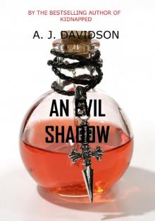 An Evil Shadow - A Val Bosanquet Mystery Read online