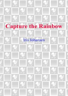 Capture the Rainbow Read online