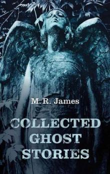 Collected Ghost Stories Read online