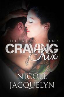 Craving Trix Read online