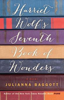 Harriet Wolf's Seventh Book of Wonders Read online