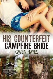 His Counterfeit Campfire Bride Read online