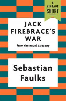 Jack Firebrace's War Read online