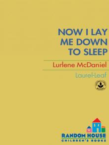 Now I Lay Me Down to Sleep Read online
