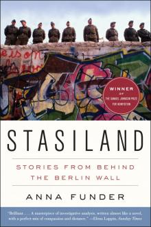 Stasiland: Stories From Behind the Berlin Wall Read online