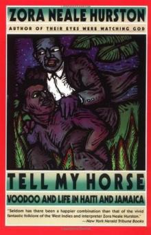 Tell My Horse: Voodoo and Life in Haiti and Jamaica Read online