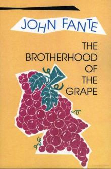 The Brotherhood of the Grape Read online