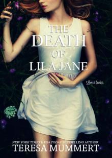 The Death of Lila Jane Read online