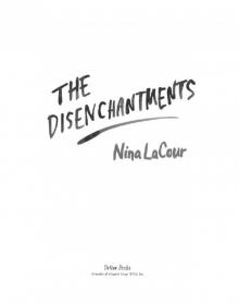 The Disenchantments Read online