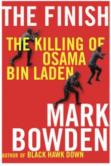 The Finish: The Killing of Osama Bin Laden Read online