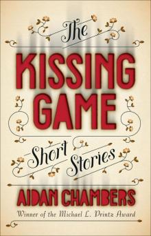 The Kissing Game: Stories of Defiance and Flash Fictions Read online