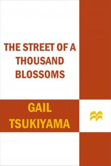 The Street of a Thousand Blossoms Read online