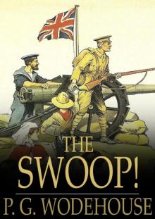 The Swoop: How Clarence Saved England (Forgotten Books)