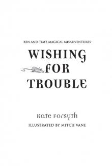Wishing for Trouble Read online