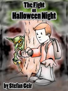 The Fight On Halloween Night: A Short Story Read online