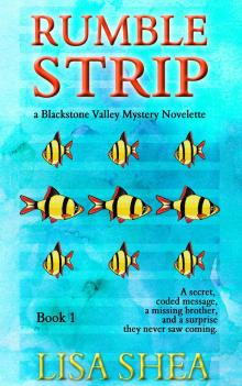 Rumble Strip - A Blackstone Valley Mystery Novelette Read online