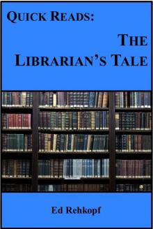 Quick Reads: The Librarian's Tale Read online