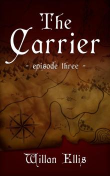 The Carrier - Episode Three Read online