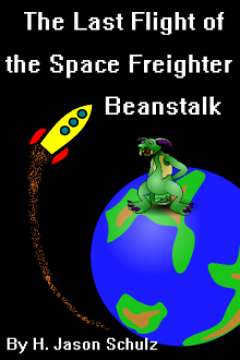 The Last Flight of the Space Freighter Beanstalk Read online