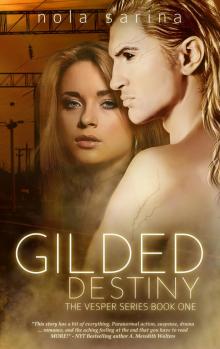 Gilded Destiny Read online