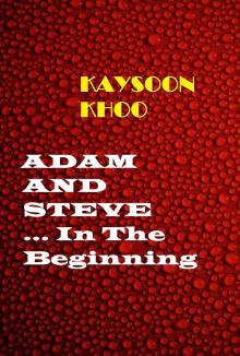 Adam And Streve -- In the Beginning Read online