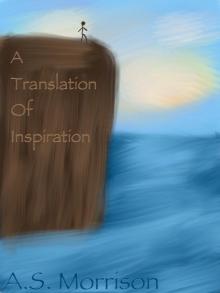 A Translation of Inspiration Read online