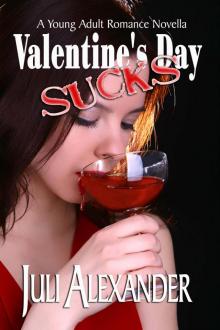 Valentine's Day Sucks (A Young Adult Romance Novella) Read online