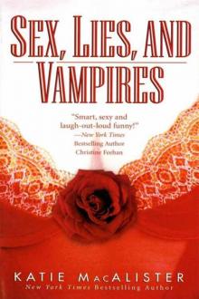Sex, Lies and Vampires Read online