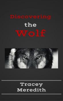 Discovering the Wolf Read online