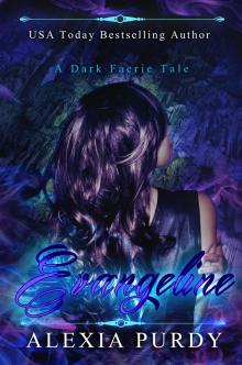 Evangeline (A Dark Faerie Tale Series Companion Book 2) Read online