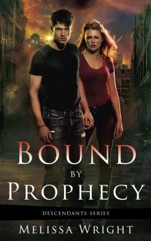 Bound by Prophecy Read online