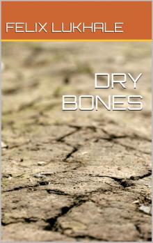 Dry Bones Read online