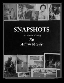 Snapshots-A Collection of Poetry Read online