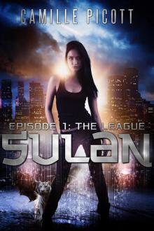Sulan, Episode 1: The League Read online