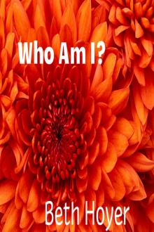 Who Am I? Read online