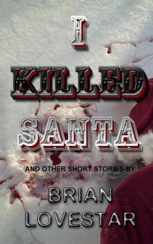 I Killed Santa Read online