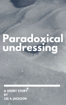 Paradoxical Undressing Read online