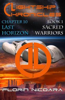 Lightship Chronicles Chapter 10 : Last Horizon Read online