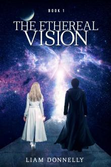 The Ethereal Vision Read online