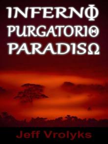 Inferno, Purgatorio, Paradiso Read online