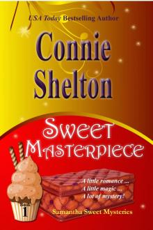 Sweet Masterpiece - The First Sweet&rsquo;s Sweets Bakery Mystery Read online