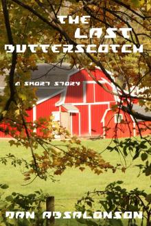 The Last Butterscotch Read online