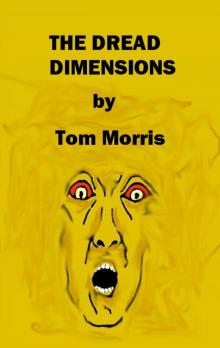 The Dread Dimensions Read online