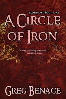A Circle of Iron (Eldernost: Book 1) Read online