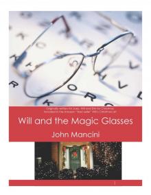 Will and the Magic Glasses Read online