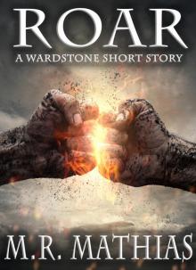 Roar - A Wardstone Short Story Read online