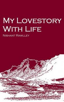 My Lovestory With Life Read online