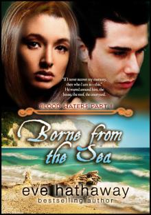 Borne from the Sea (Blood Waters 1) Read online
